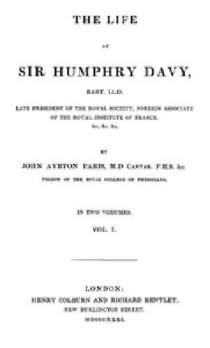 [Gutenberg 45394] • The Life of Sir Humphrey Davy, Bart. LL.D., Volume 1 (of 2)